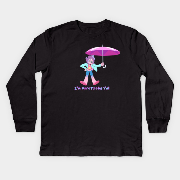 I'm Mary Poppins Y'all